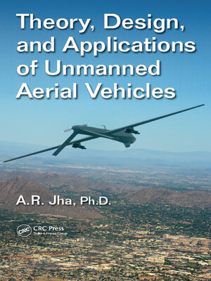 cover image of Theory, Design, and Applications of Unmanned Aerial Vehicles
